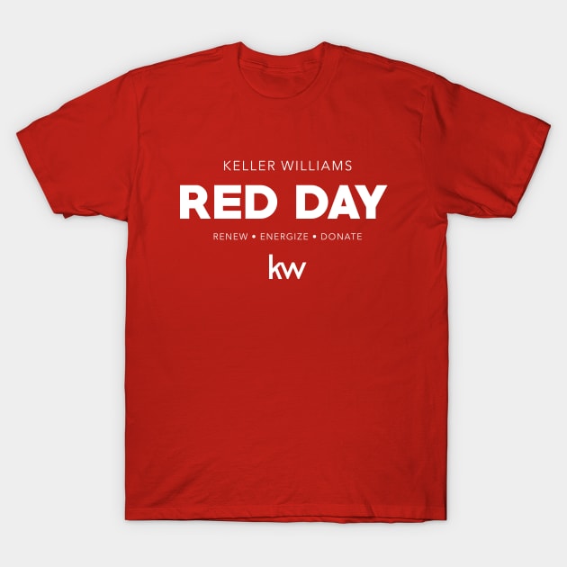 Red Day Formal T-Shirt by KellerWilliams